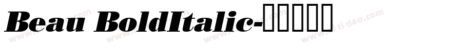 Beau BoldItalic字体转换